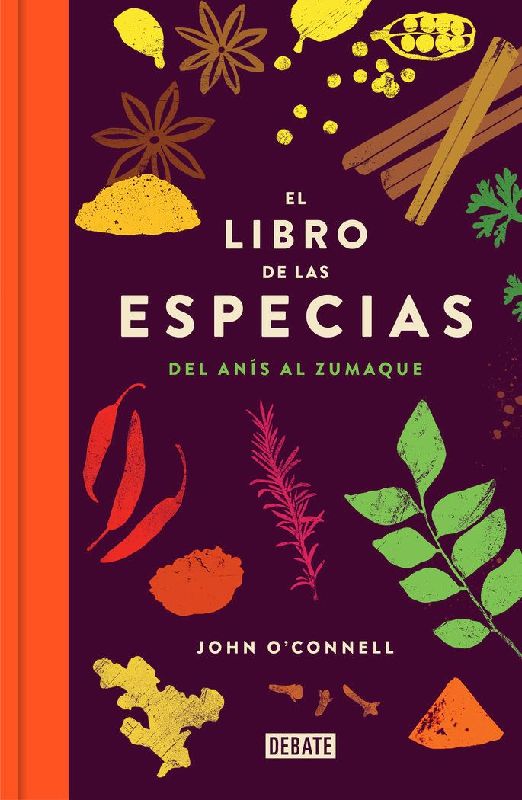 El libro de las especias : del anís al zumaque