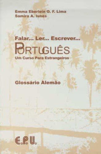 Falar... Ler... Escrever... Português / Glossar Portugiesisch-Deutsch