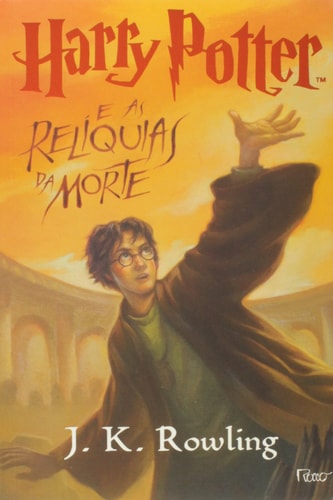 Harry Potter e As Reliquias Da Morte - Harry Potter and the Deathly Hallows (Book 7) (book in portuguese)