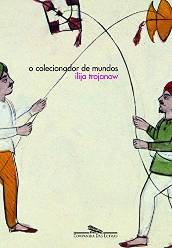 Colecionador de Mundos - Der Weltensammler (Em Portugues do Brasil)