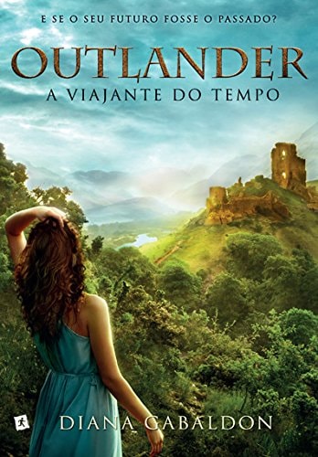 Outlander: A Viajante do Tempo (Em Portugues do Brasil)