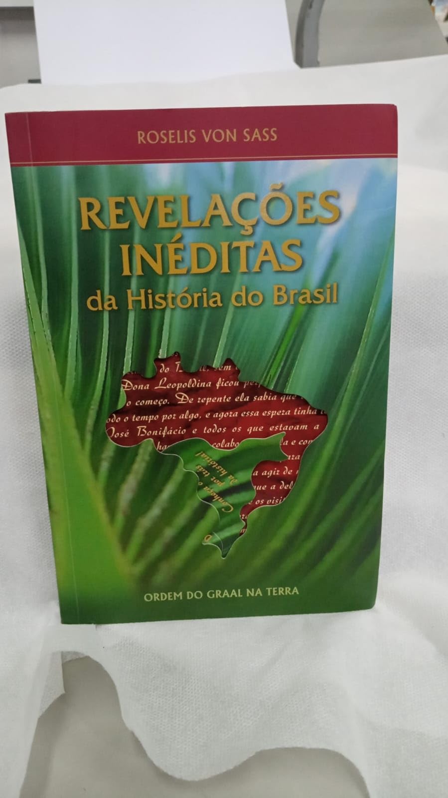 Revelações Inéditas da História do Brasil - 6ª Ed.