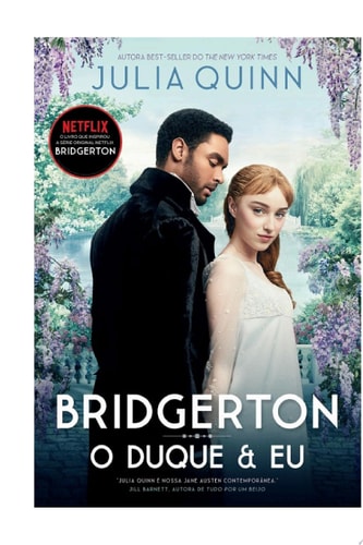 O duque e eu: O livro de Daphne (Os Bridgertons 1)