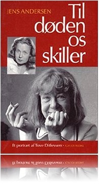 Til døden os skiller: Et portræt af Tove Ditlevsen