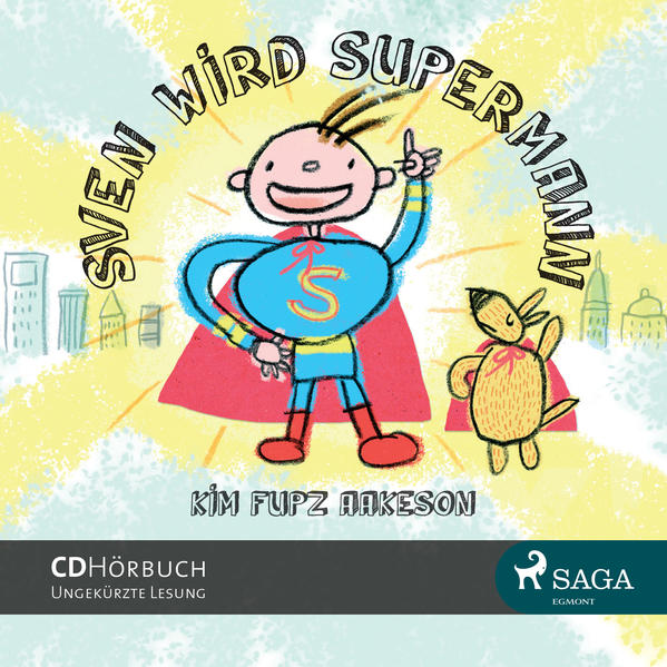 Sven wird Supermann