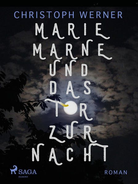Marie Marne und das Tor zur Nacht
