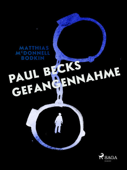 Paul Becks Gefangennahme