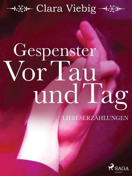 Gespenster. Vor Tau und Tag