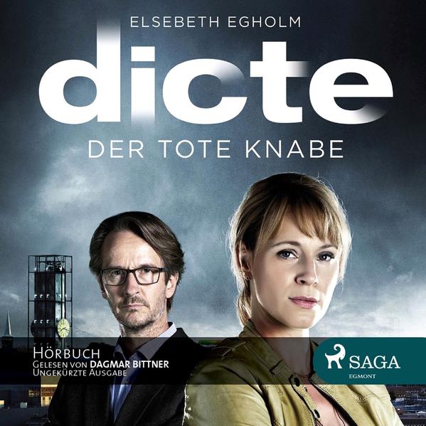 Der tote Knabe: Ein Fall für Dicte Svendsen
