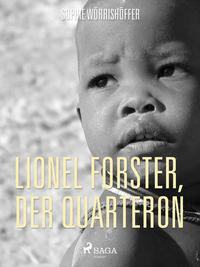 Lionel Forster, der Quarteron