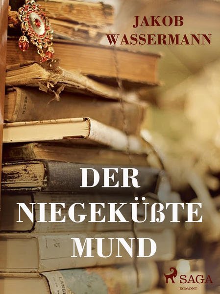 Der niegeküßte Mund 