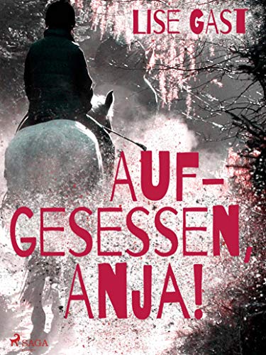 Aufgesessen Anja