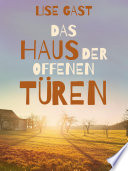 Das Haus der offenen Türen