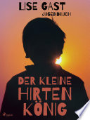 Der kleine Hirtenkönig