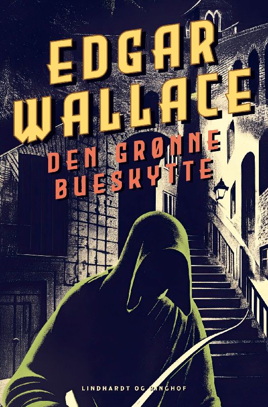 Den grønne bueskytte