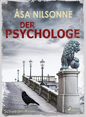 Der Psychologe - Schweden-Krimi (Ein Fall für Monika Pedersen 4)