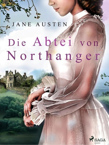 Die Abtei von Northanger