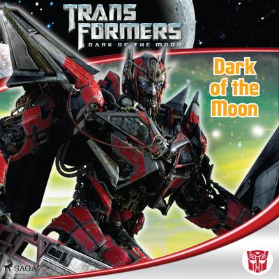 Transformers – Dark of the Moon