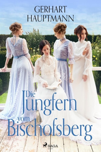 Die Jungfern vom Bischofsberg