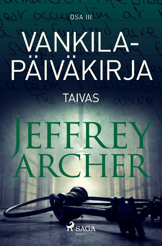 Vankilapäiväkirja - Taivas - Osa III