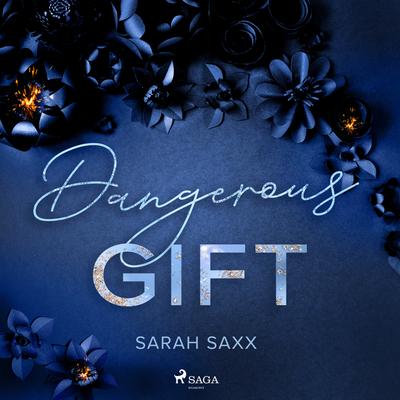 Dangerous Gift
