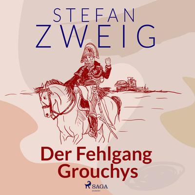 Der Fehlgang Grouchys