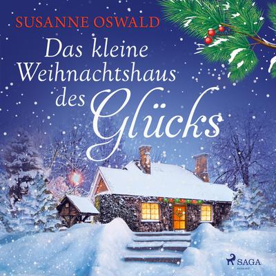Das kleine Weihnachtshaus des Glücks