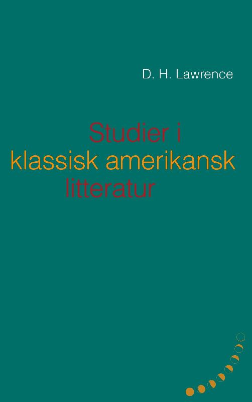 Studier i klassisk amerikansk litteratur (1923)