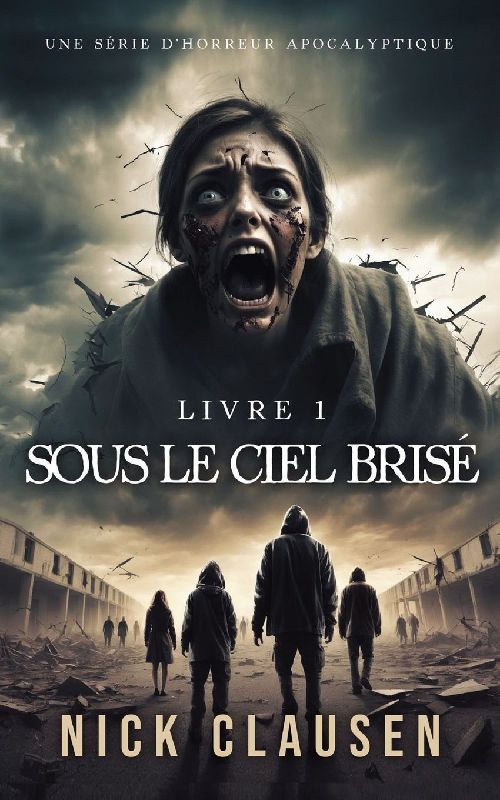 Sous le ciel brisé 1