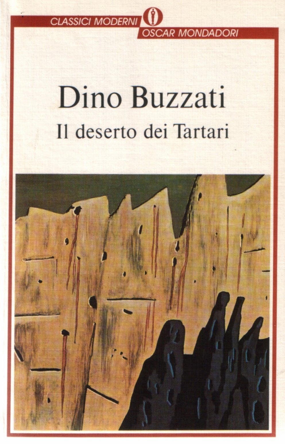 Il deserto dei Tartari (Oscar classici moderni)