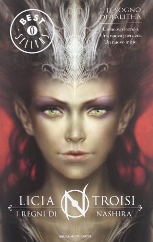 Il sogno di Talitha. I regni di Nashira vol. 1