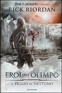 Il figlio di Nettuno. Eroi dell'Olimpo. Vol. 2
