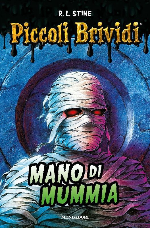 Piccoli brividi. Mano di mummia