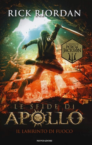Il labirinto di fuoco. Le sfide di Apollo