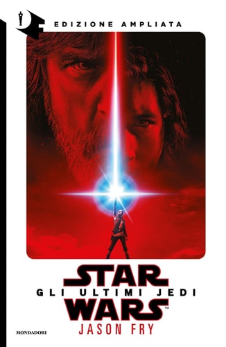 Star Wars. Gli ultimi Jedi