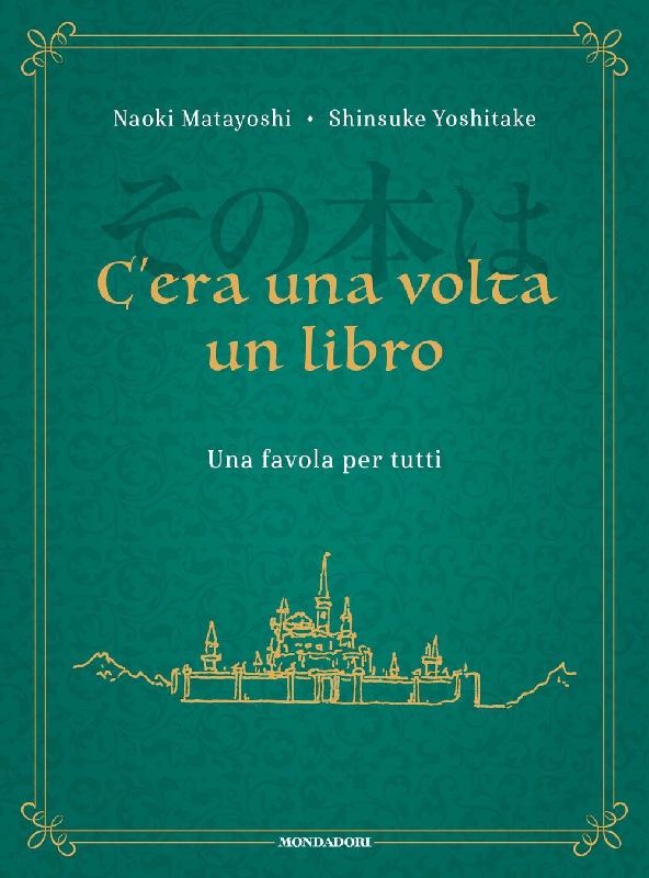 C'era una volta un libro. Una favola per tutti