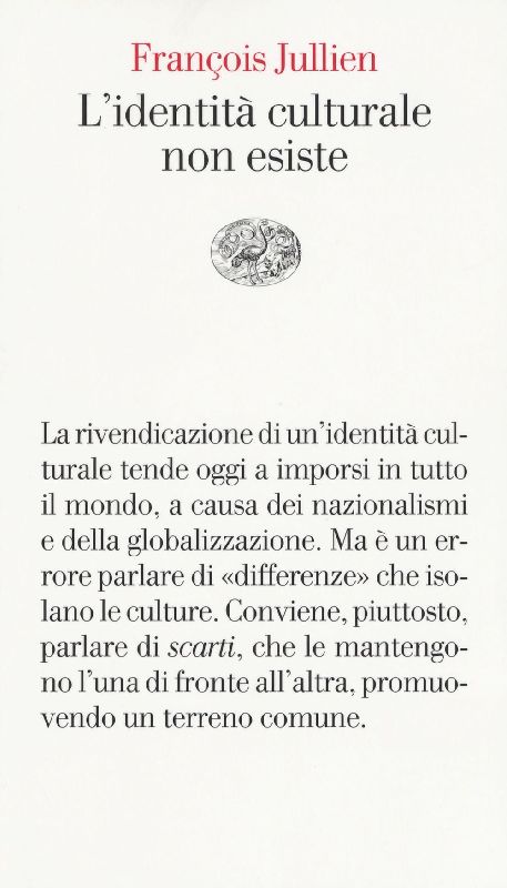 L' identità culturale non esiste