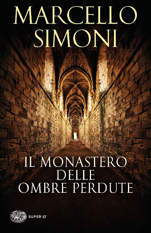 Il monastero delle ombre perdute