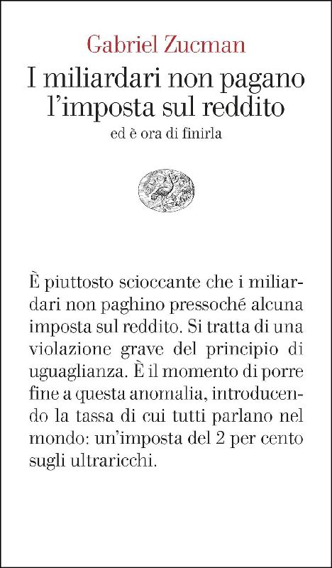 I miliardari non pagano l'imposta sul reddito. Ed è ora di finirla