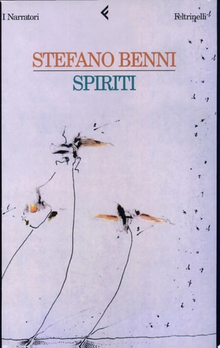 Spiriti (I narratori/Feltrinelli)