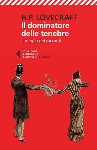 Il dominatore delle tenebre. Il meglio d