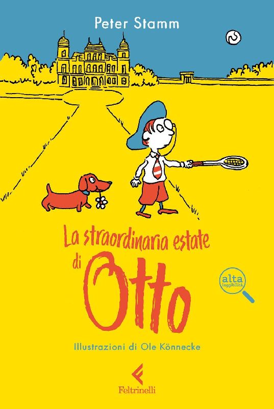 La straordinaria estate di Otto. Ediz. ad alta leggibilità