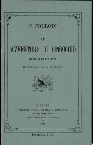 Le avventure di Pinocchio. Storia di un burattino (rist. anast. 1883)