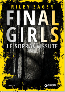 RILEY SAGER - FINAL GIRLS. LE