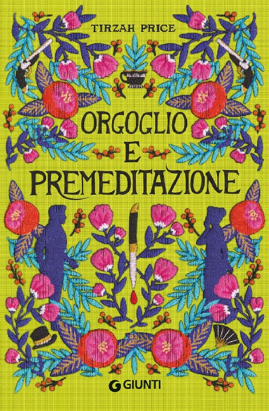 Orgoglio e premeditazione
