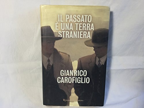 Il Passato E Una Terra Straniera