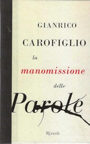 La Manomissione Delle Parole