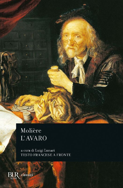L' avaro. Testo francese a fronte