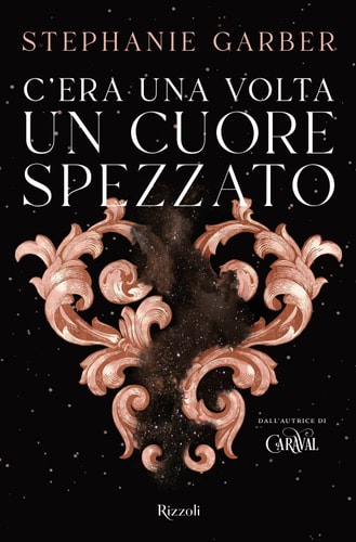 C'ERA UNA VOLTA UN CUORE SPEZZATO