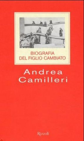 Biografia di un figlio cambiato (La scala)